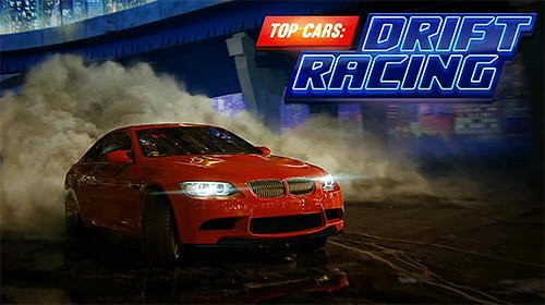 game pic for Top cars: Drift racing